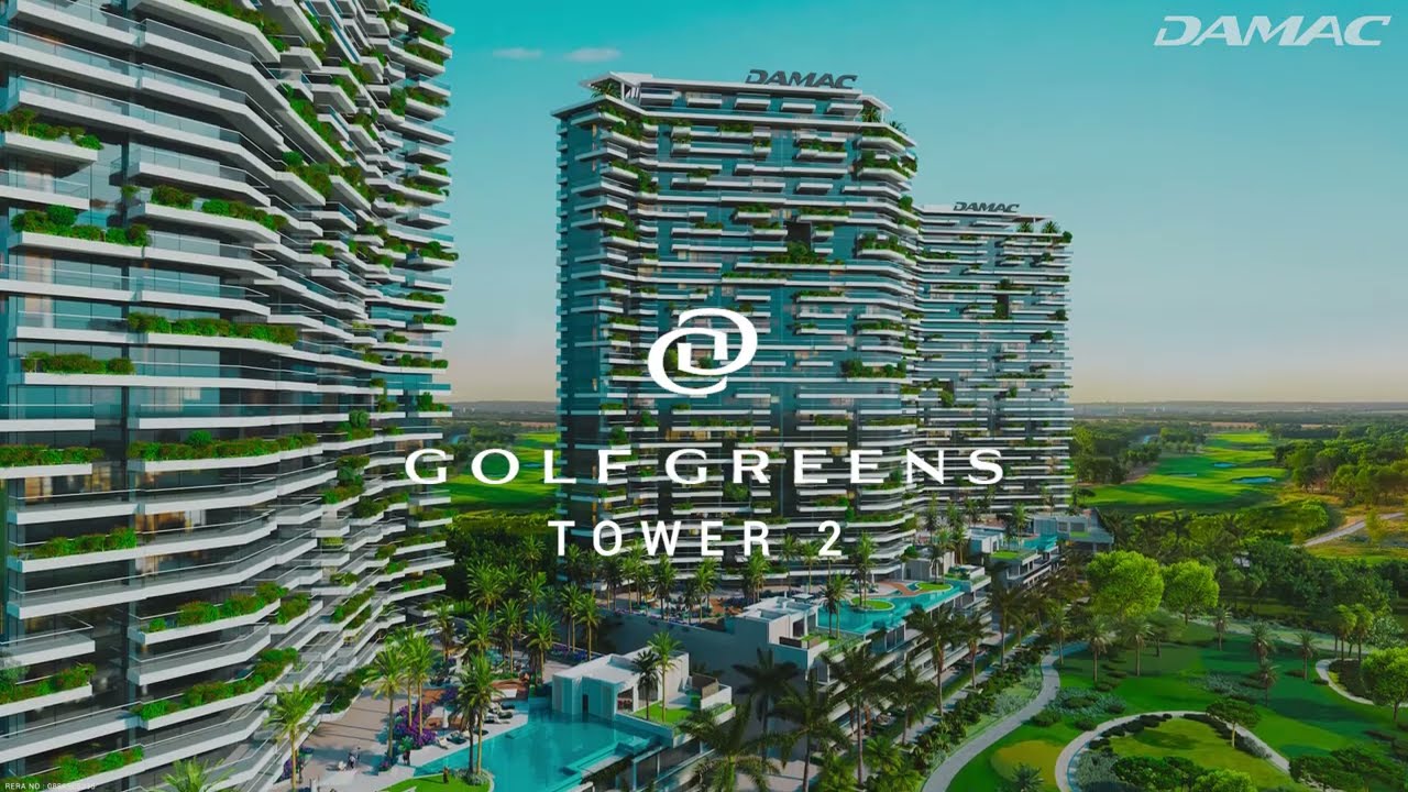 Golf Greens Tower 2 Launch I DAMAC Properties