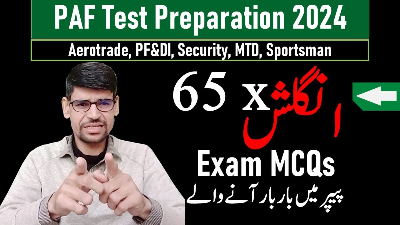 English 65 x most repeated test mcqs for Paf Test Preparation 2024 - aerotrade, mtd, security, pf&di