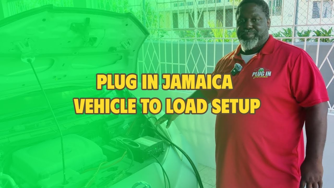 Plug In Jamaica Vehicle to Load Setup