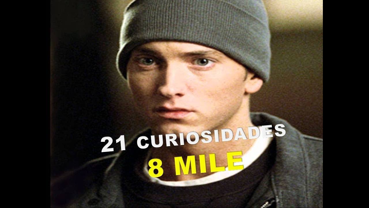 21 Curiosidades sobre 8 MILE RUA DAS ILUSÕES