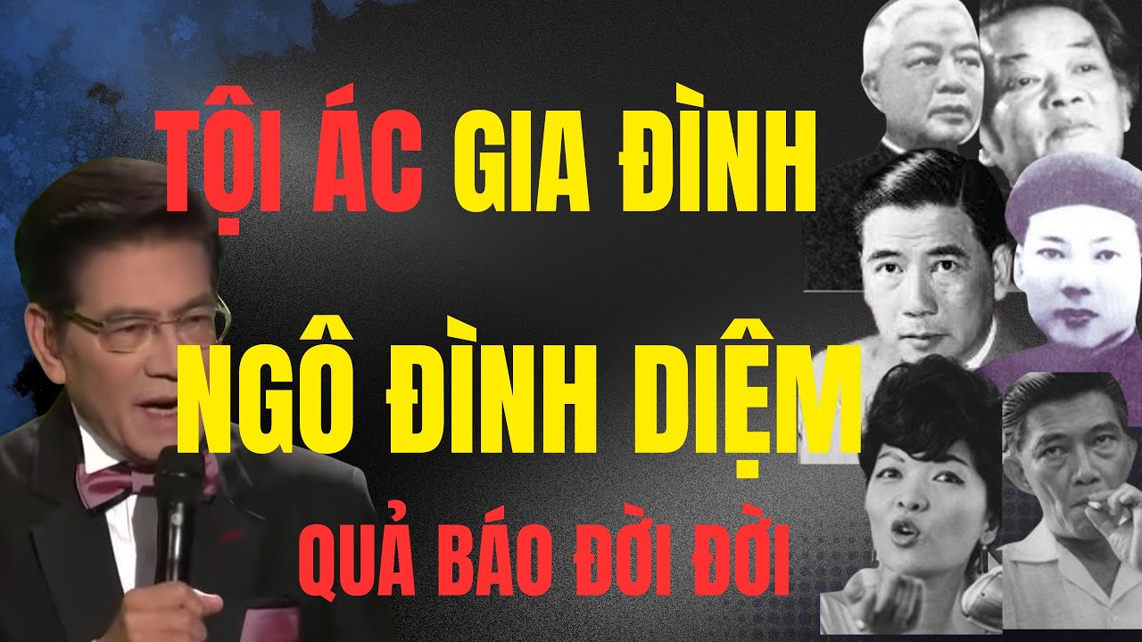 TỘI ÁC GIA ĐÌNH NGÔ ĐÌNH DIỆM: QUẢ BÁO ĐỜI ĐỜI - Chuyện Đêm Khuya | Nguyễn Ngọc Ngạn