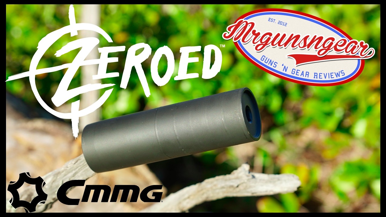 CMMG Zeroed Silencers - The Best Hard Use Budget Suppressors?