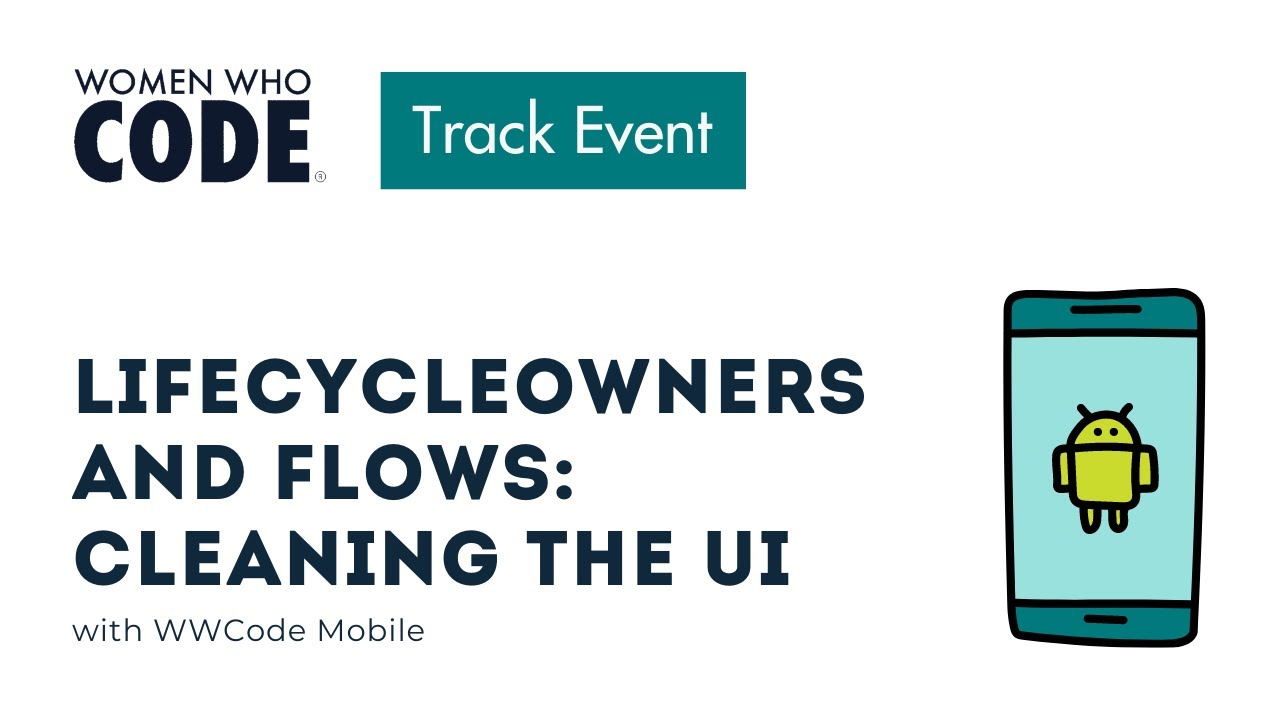 LifecycleOwners and Flows: Cleaning the UI