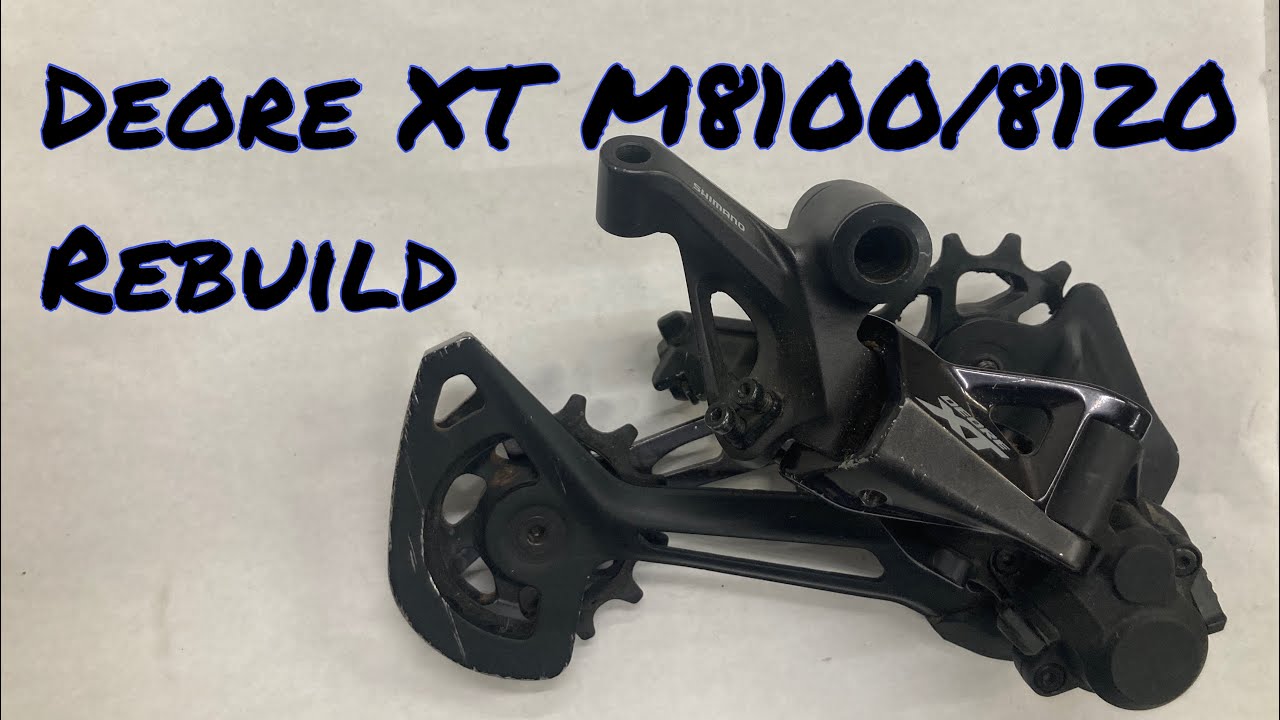 How to Rebuild a Shimano Deore XT M8100/8120 Derailleur