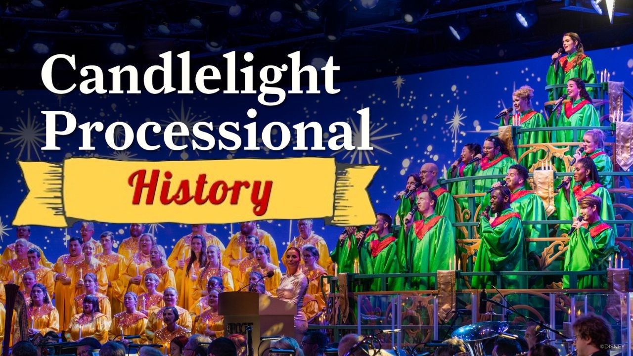 The History of Disney&rsquo;s Candlelight Processional
