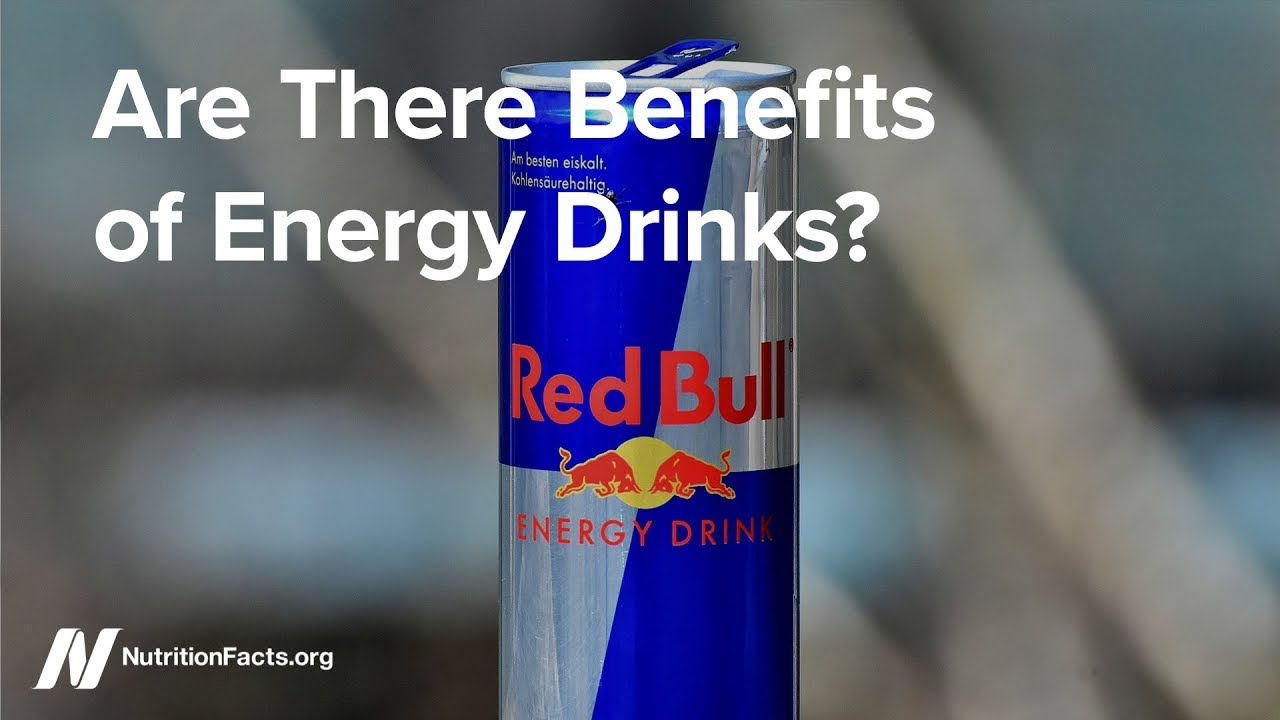 Are There Benefits of Energy Drinks?