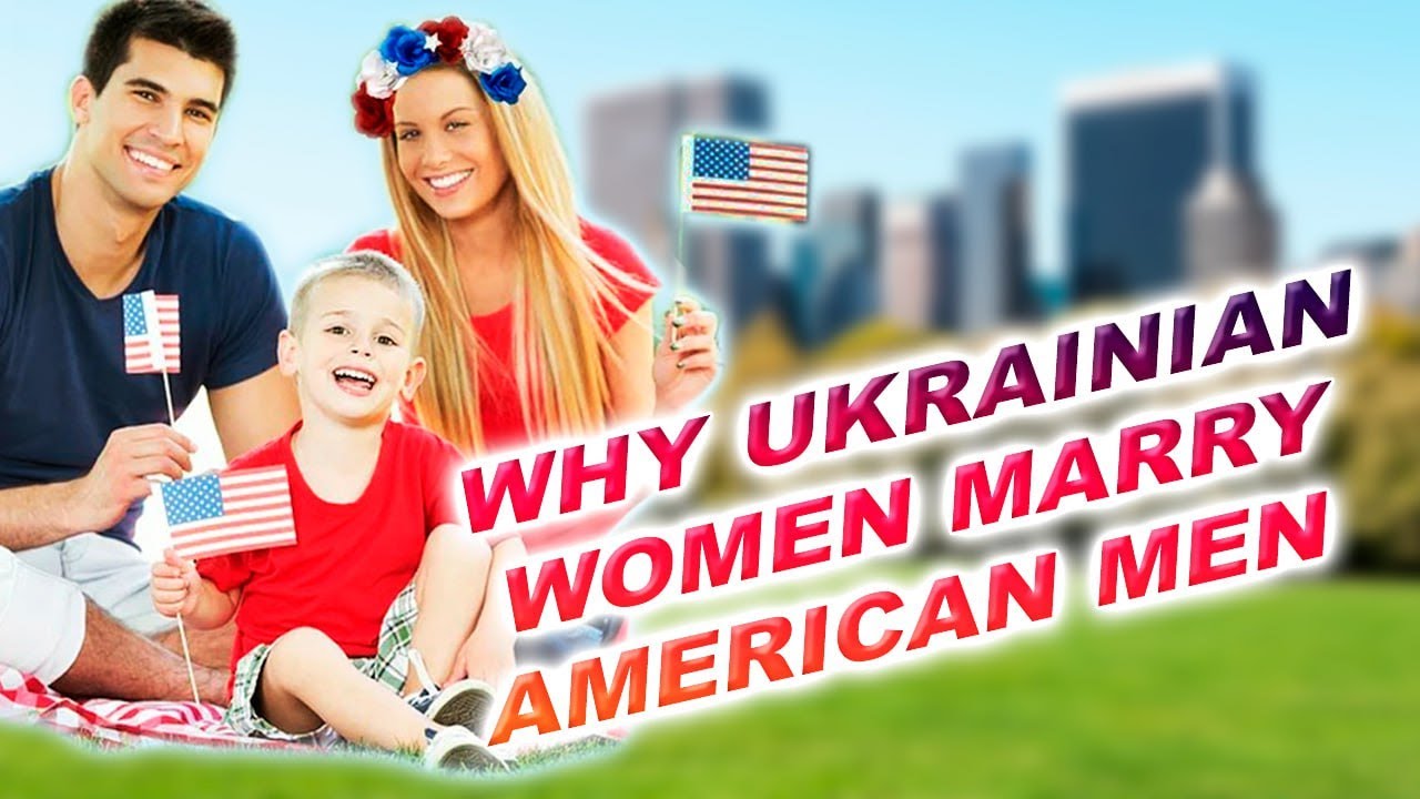 Why Ukrainian Women Choose American Men | The Real Reasons Behind International Marriages