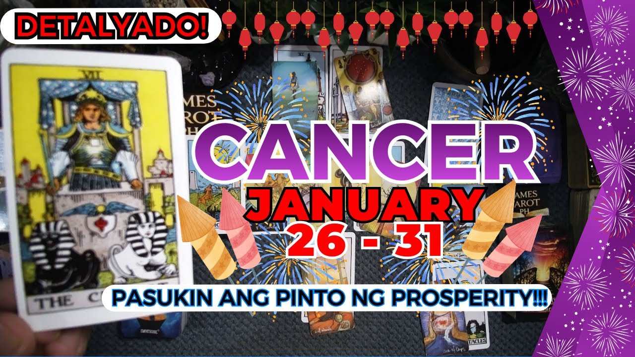 CANCER Dapat Mo Tong Malaman! 777 BAGONG HAKBANG, BAGONG CHANCE FOR ABUNDANCE! JAN. 26 - 31