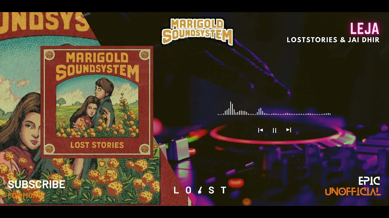 LOSTSTORIES - MARIGOLD  SOUND SYSTEM all 3 tracks