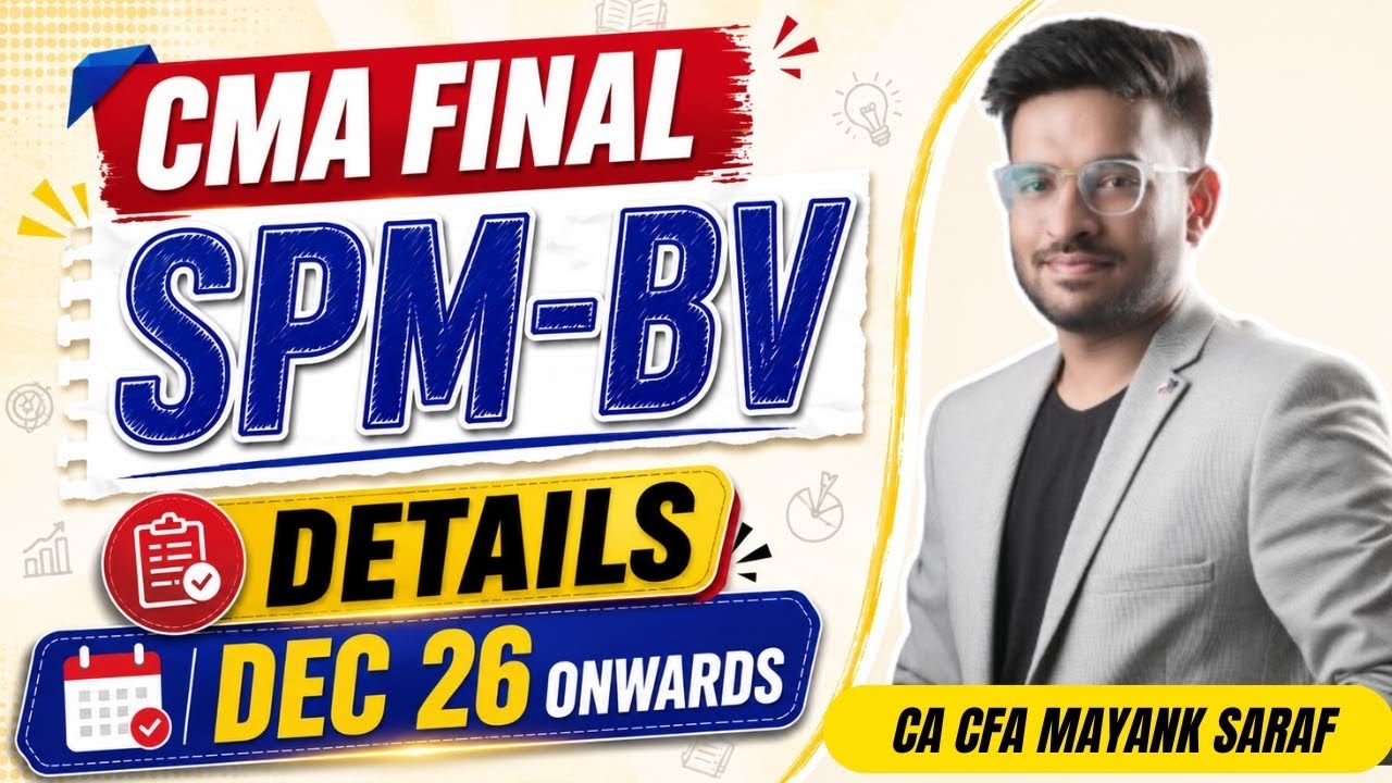 CMA Final SPM BV - Preparation Strategy for Dec 26 / June 27