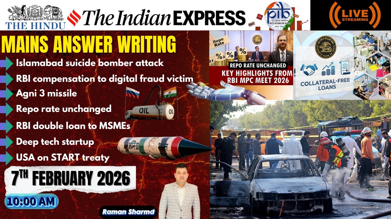 7th February 2026 Current Affair | The Hindu | Indian Express | PIB | UPSC | PSC | BANK
