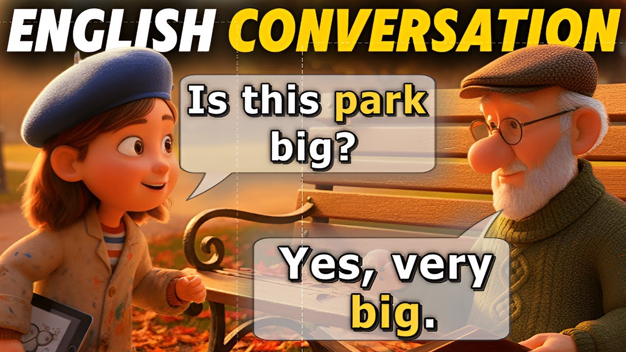 Learn English by Listening – Real Conversations in the Park