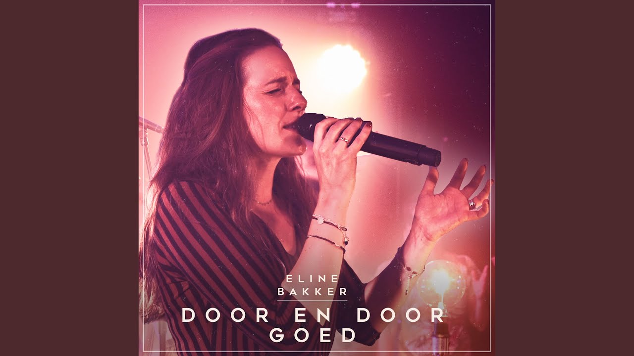 Door en Door Goed (Live)
