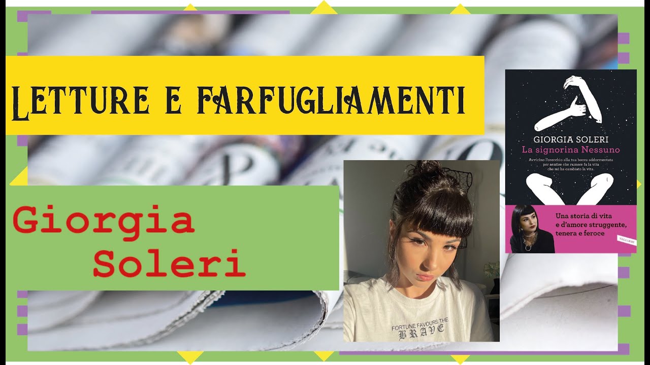 Letture e Farfugliamenti: Giorgia Soleri