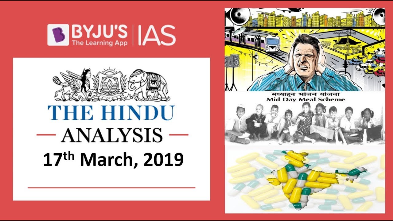 'The Hindu' Analysis for 17th March, 2019. (Current Affairs for UPSC/IAS )