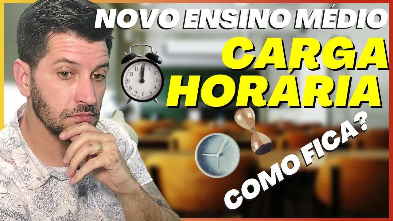 💫NOVO ENSINO MÉDIO💫 Como será a distribuição da CARGA HORÁRIA EDUCAÇÃO 2022