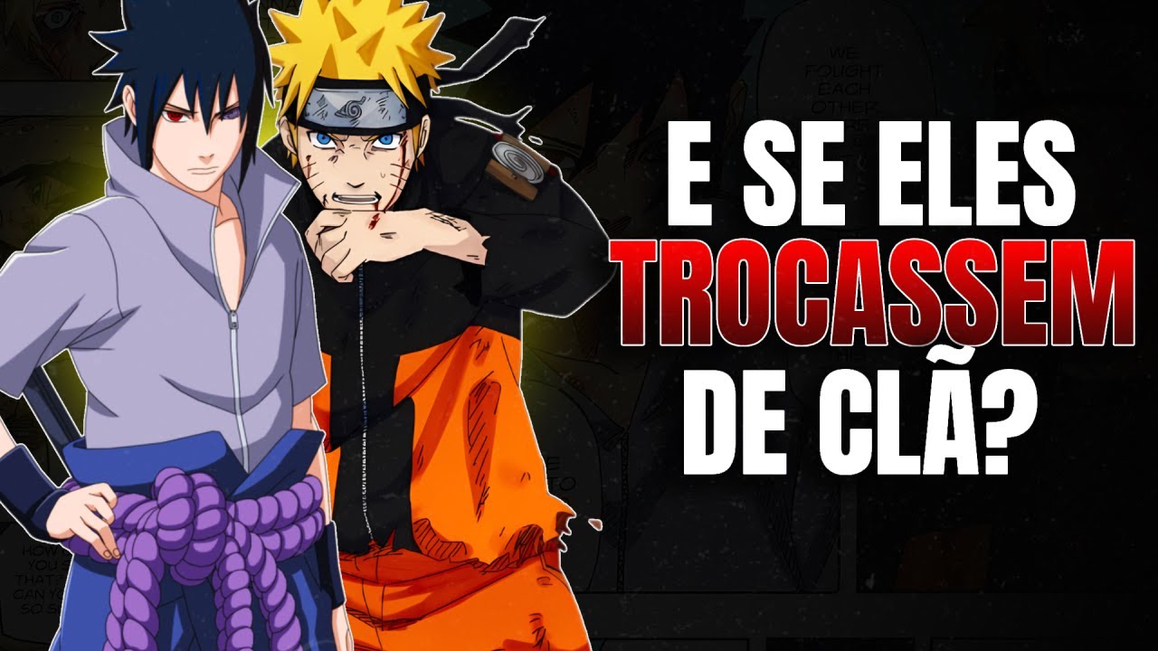 E Se Naruto Fosse Uchiha? (E Sasuke o Jinchūriki da Kyuubi)