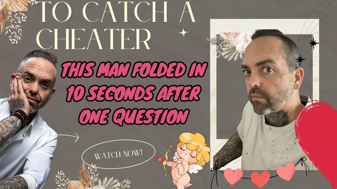 The Jubal Show - This Man Folded in 10 Seconds After One Question | To Catch A Cheater