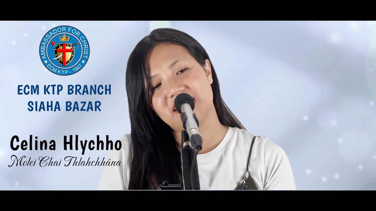 CELINA HLYCHHO - MOLEI CHAI THLAHCHHÂNA || KHAIHNA MEI-ÔH ORIGINAL  SOUND TRACK
