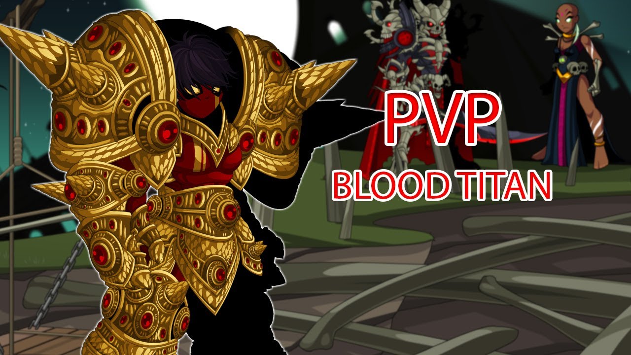 AQW PVP | BLOOD TITAN | HIGHLIGHTS