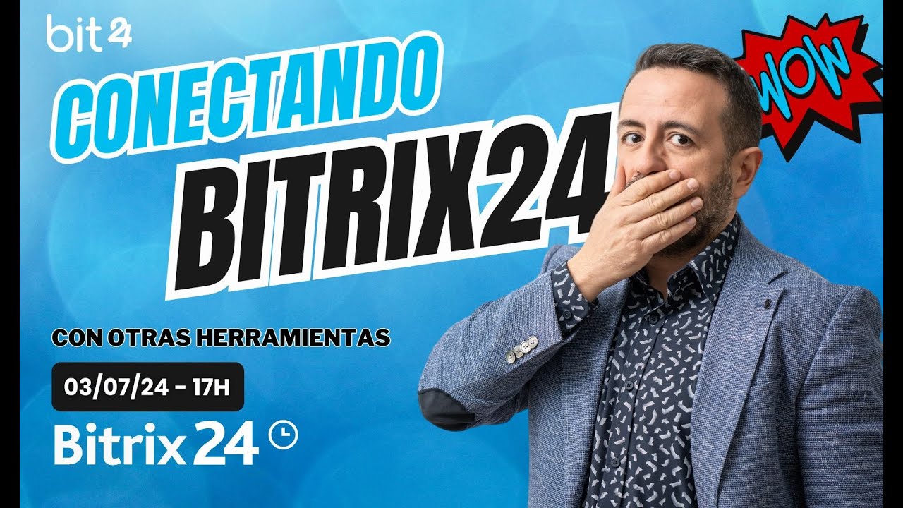 Conectando Bitrix24 con otras herramientas