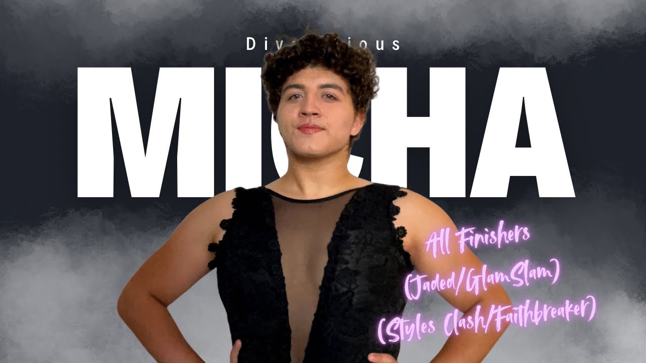 DIVALICIOUS MICHA - All Glam Slam/Jaded | Styles Clash/Faithbreaker (V.1) 