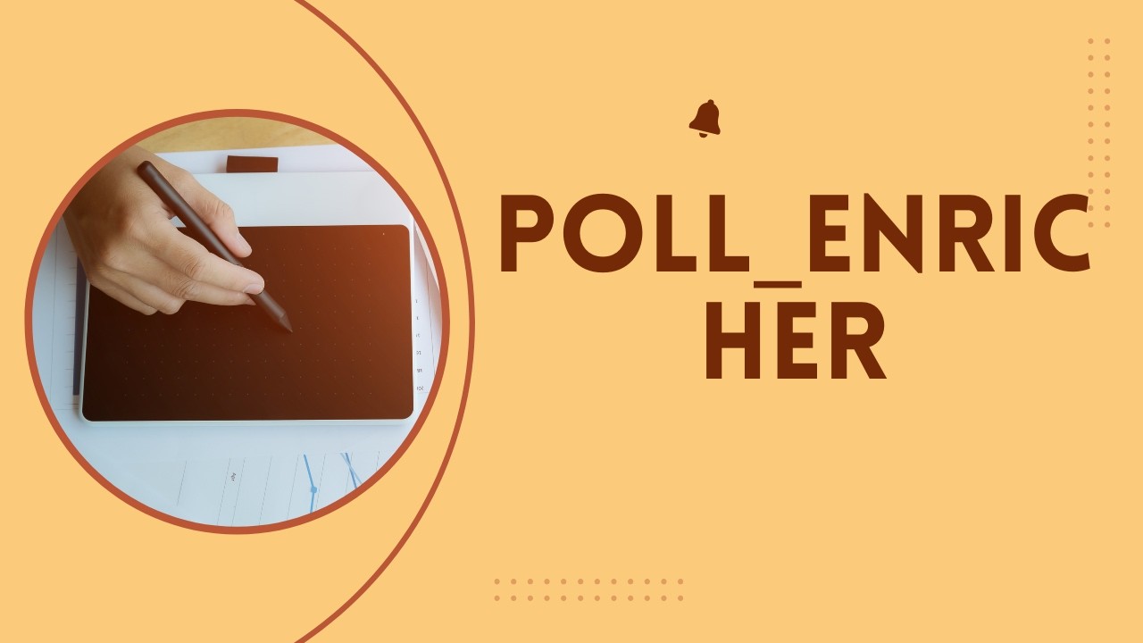 POLL ENRICHER