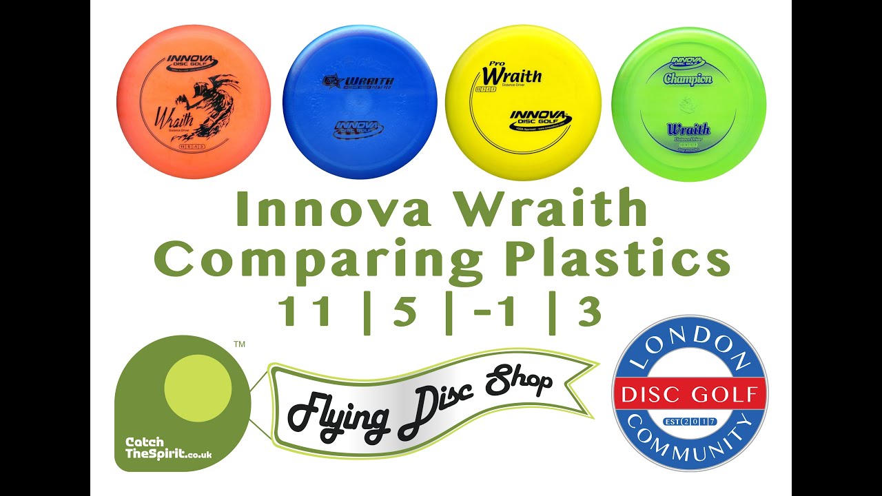 Innova Wraith | Backhand vs Forehand | Champion, Pro, GStar & DX Plastic | Catch the Spirit | LDGC