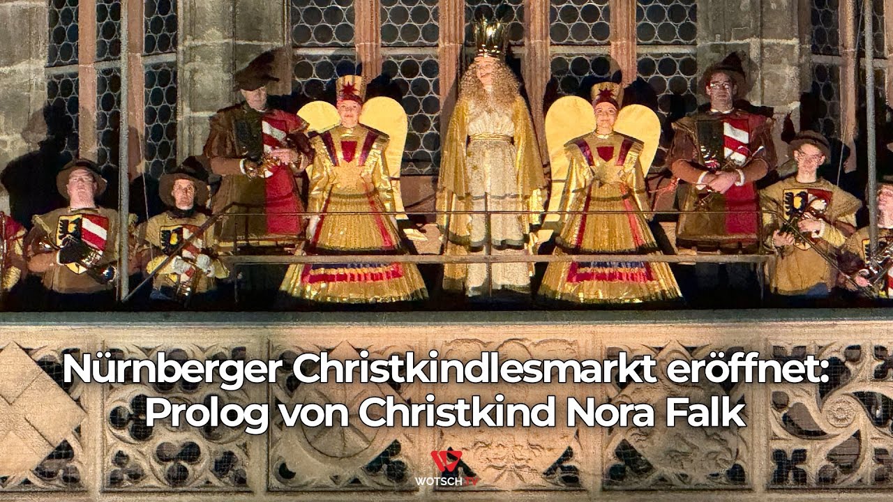 Eröffnung des Christkindlesmarkts Nürnberg: Prolog von Christkind Nora Falk