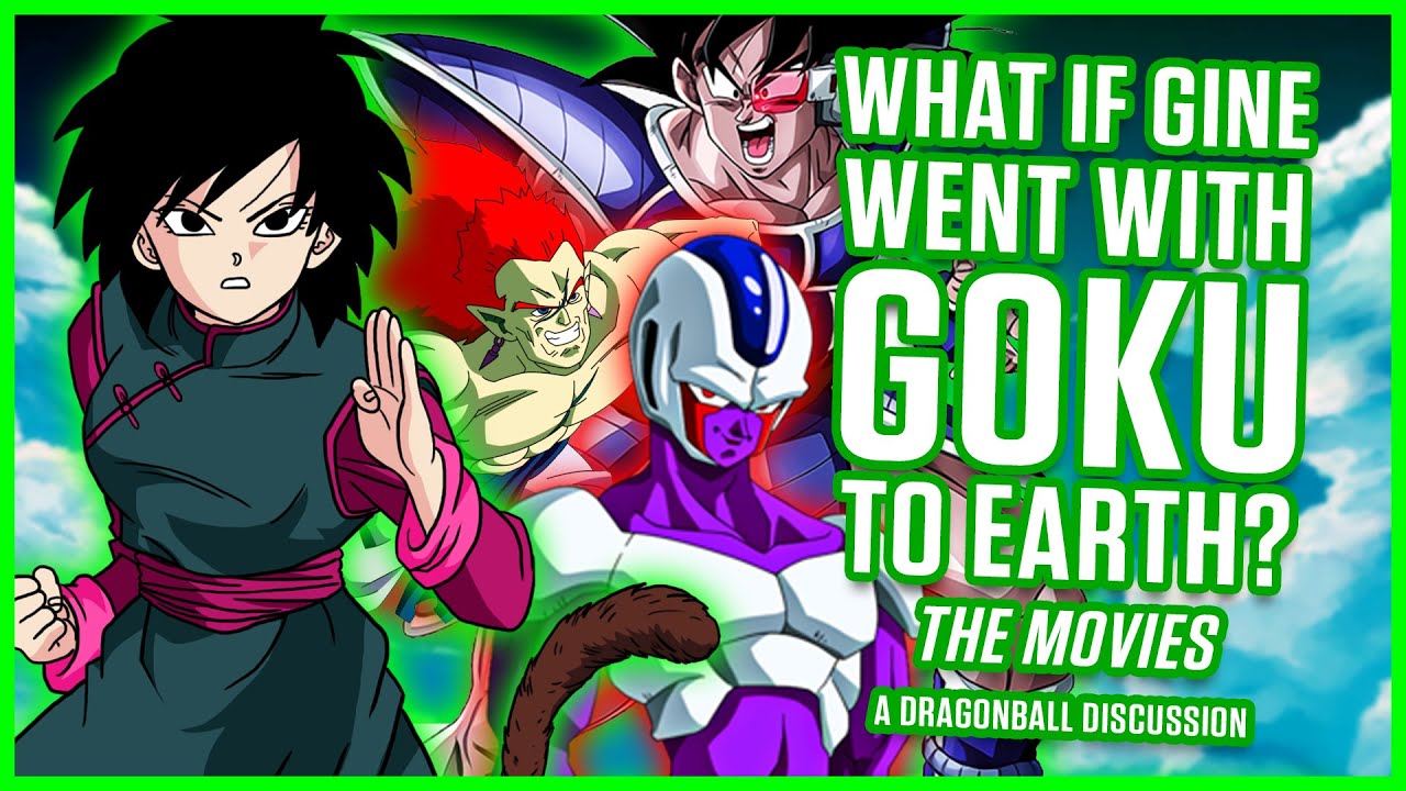 WHAT IF Gine Went With Goku To Earth? THE MOVIES
