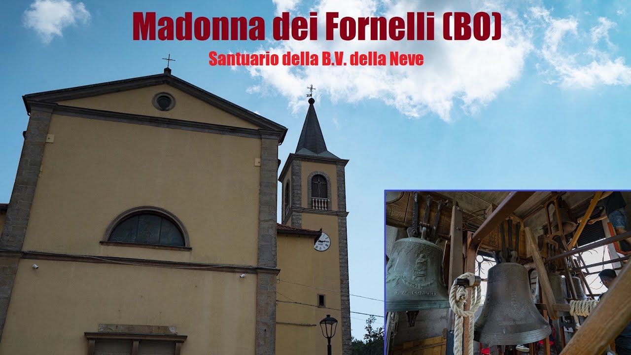 Le campane di Madonna dei Fornelli (BO)