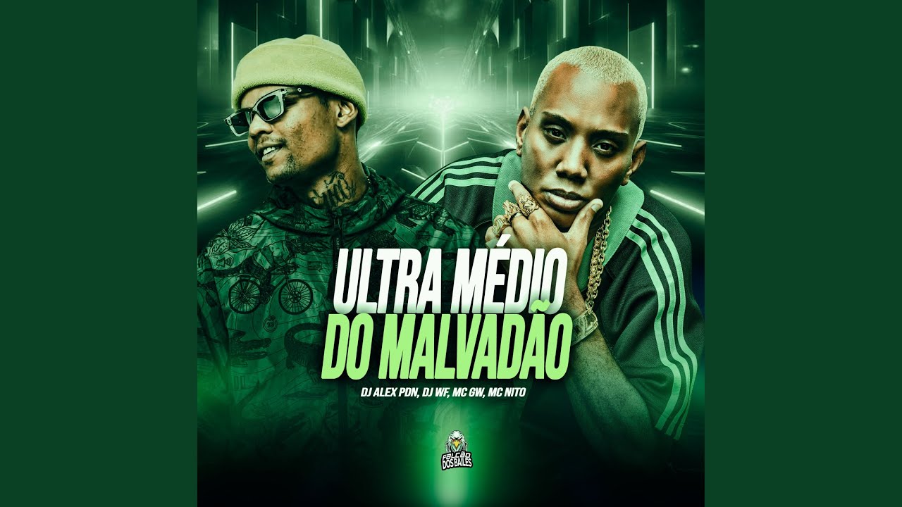 Ultra Médio do Malvadão
