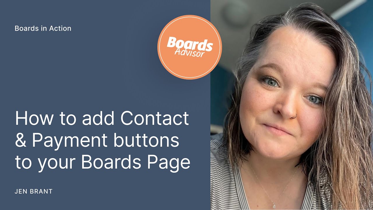 How to add Contact & Payment buttons to your Boards Page