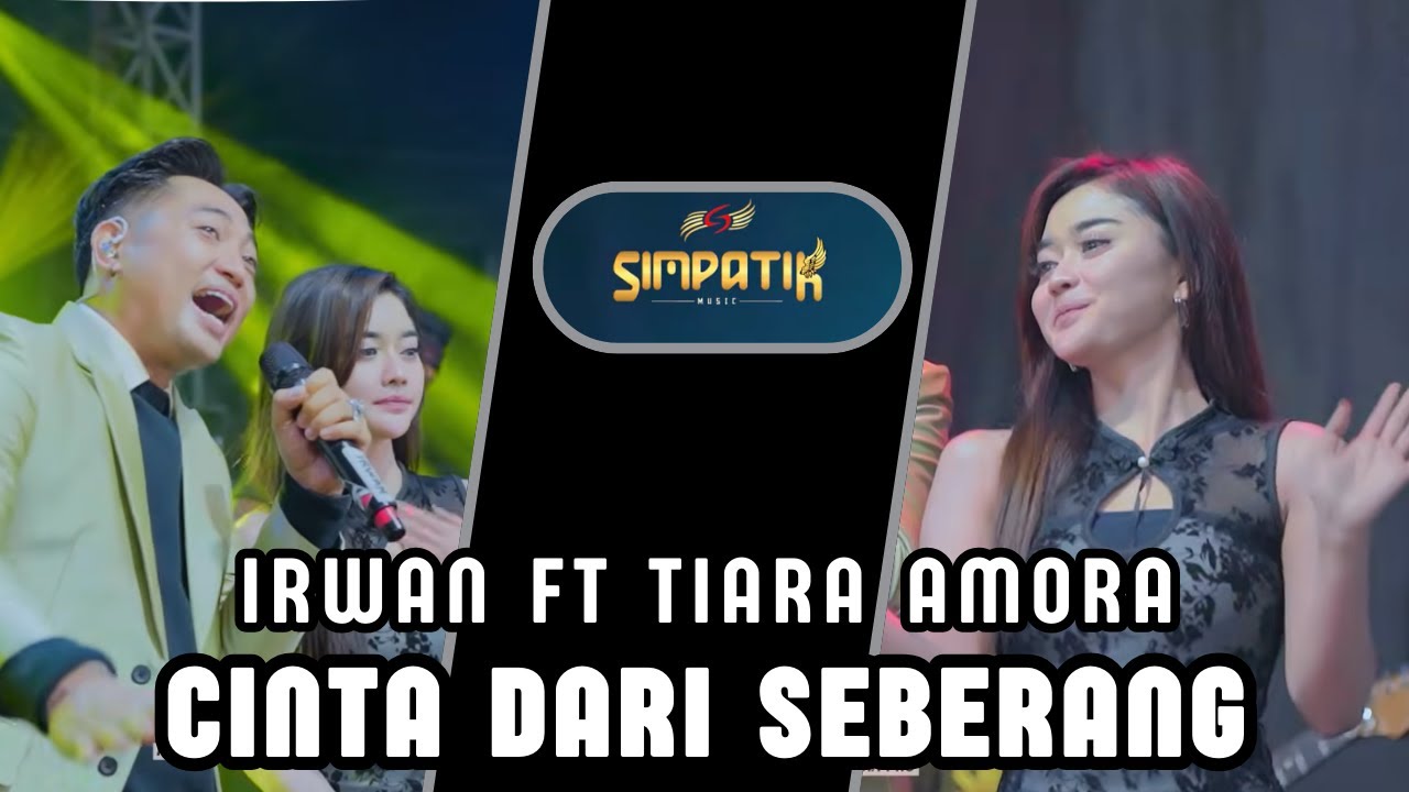 CINTA DARI SEBERANG - IRWAN FT TIARA AMORA - SIMPATIK MUSIC - BUBUTAN SURABAYA -KLK AUDIO