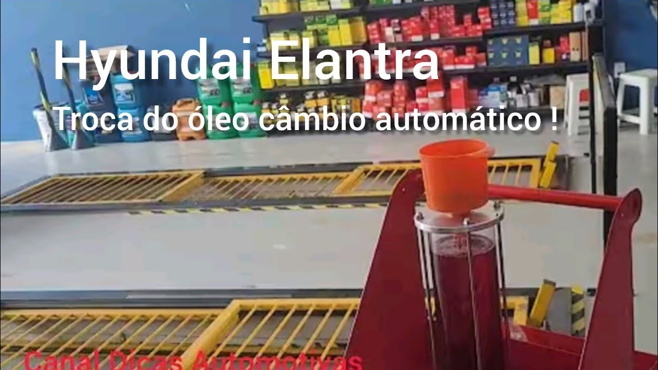 Troca do óleo do câmbio automático Hyundai Elantra 