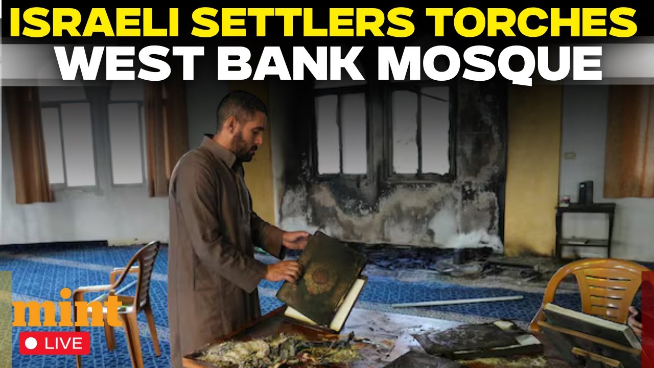 West Bank News LIVE: Israeli Settlers Torches West Bank Mosque, Tensions Surge | Palestine | Hamas