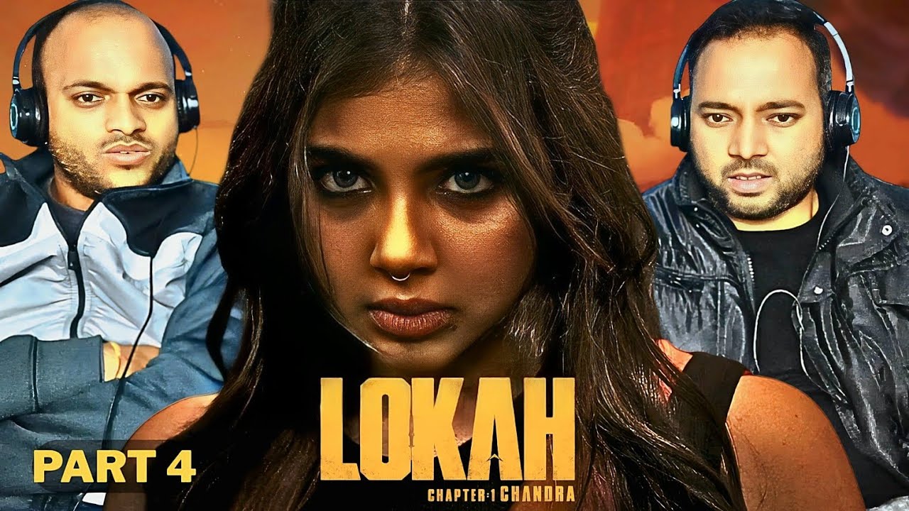 Lokah Chapter 1: Chandra - Movie Reaction Part 4 | Kalyani | Naslen | Dominic Arun