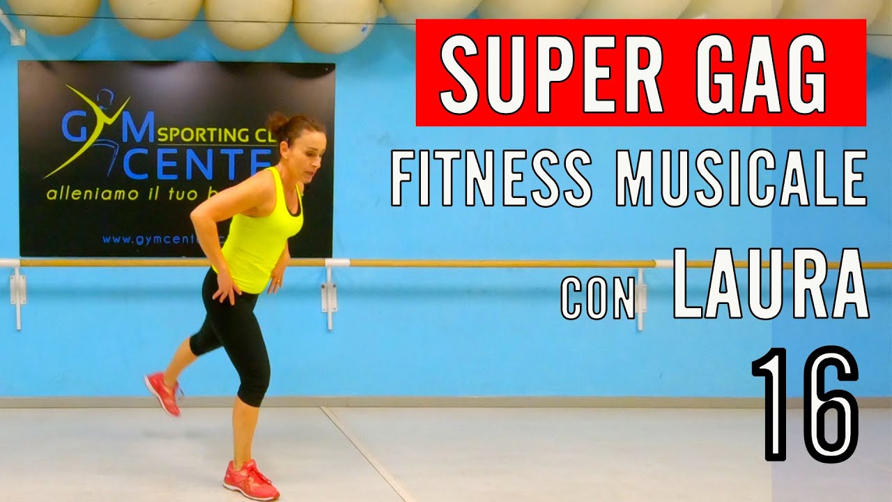 SUPERGAG - Fitness Musicale con Laura 16