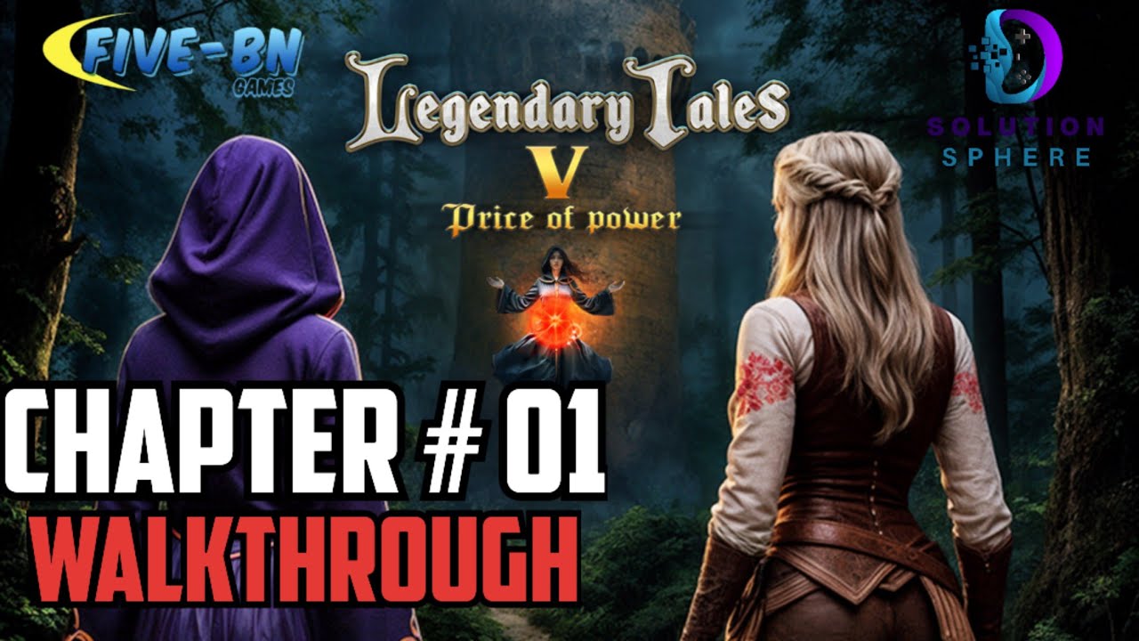 LEGENDARY TALES 5: (Price of power ) CHAPTER # 1 (Secret of the island) Full walkthrough / Solution 