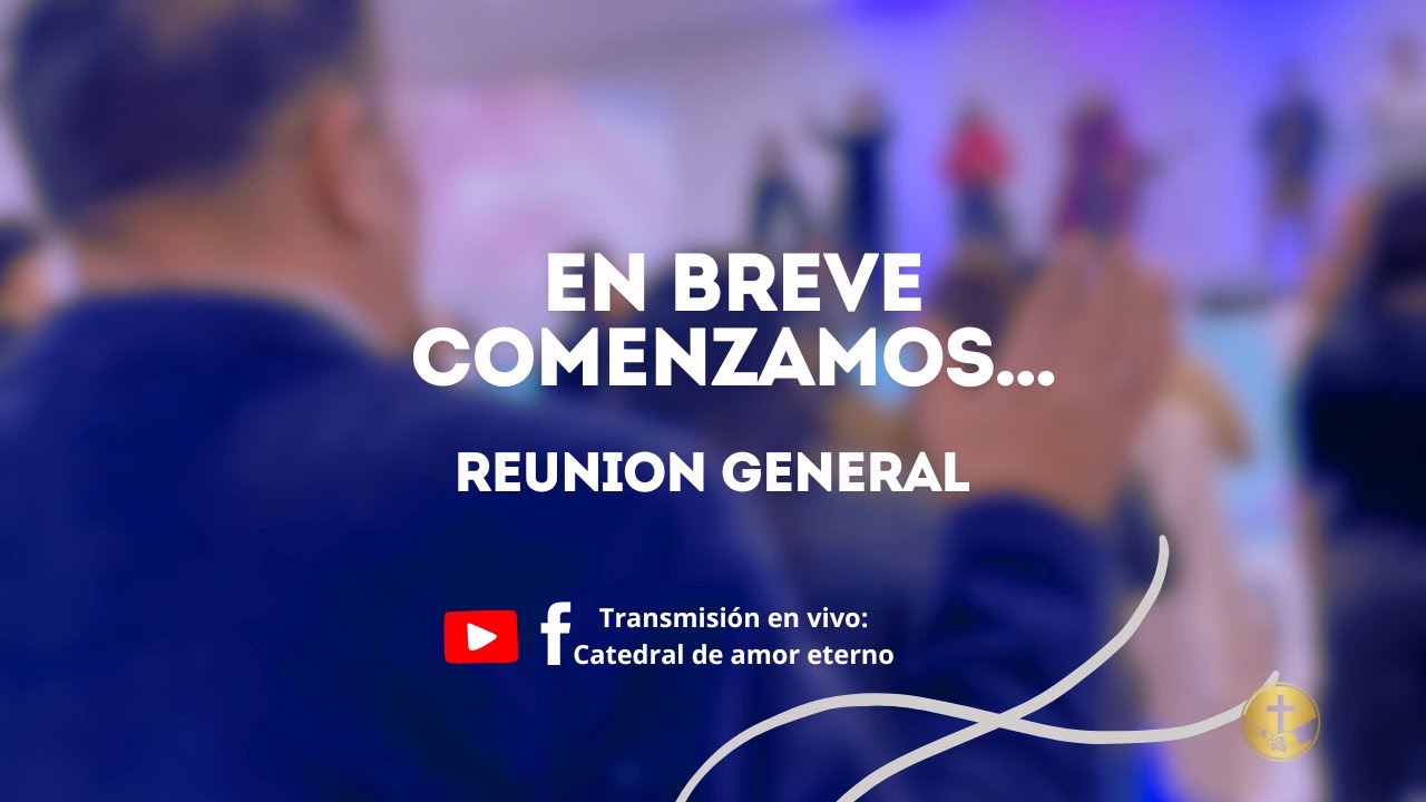 Reunión General