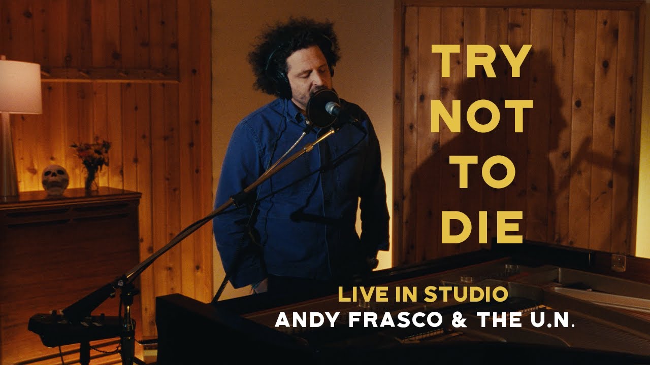 Andy Frasco & The U.N. - 