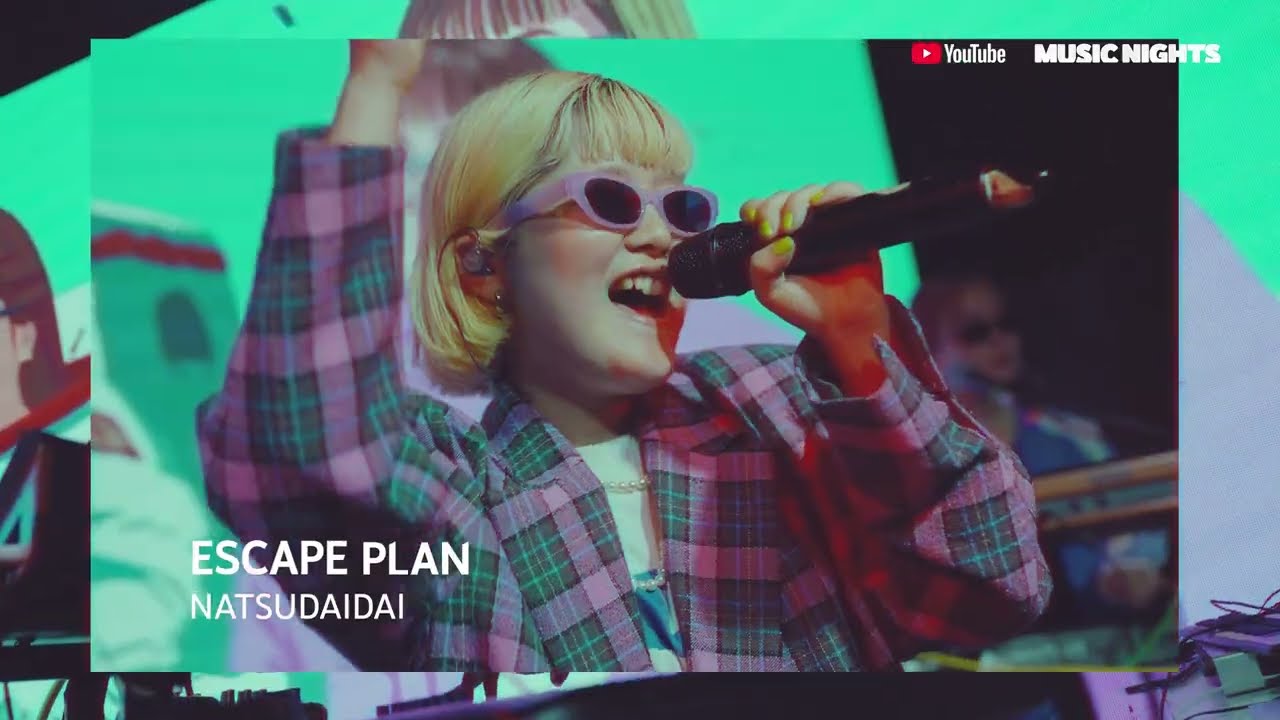 Escape Plan - Natsudaidai | YouTube Music Night 2025 (2025.10.22)