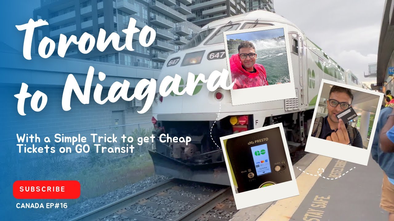 Best Way to Visit Niagara Falls from Toronto | GO Transit | Simple Trick to get Cheapest Tickets