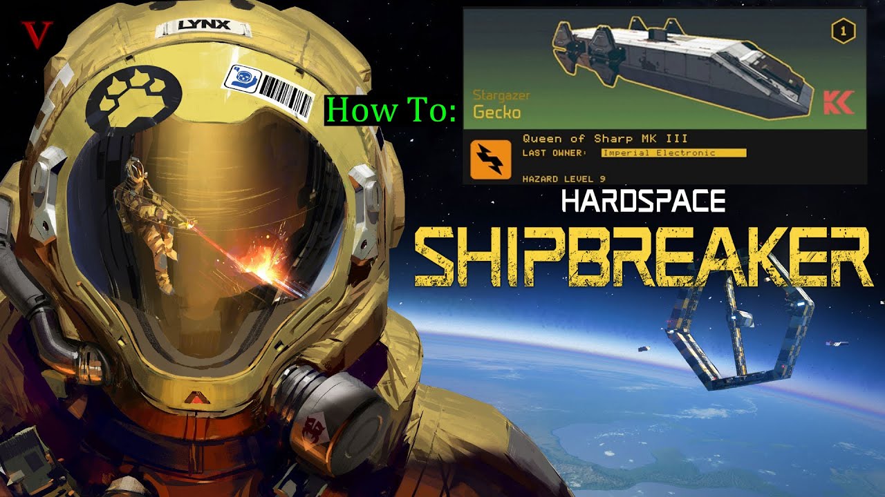 Hardspace Shipbreaker: Gecko Stargazer Breakdown