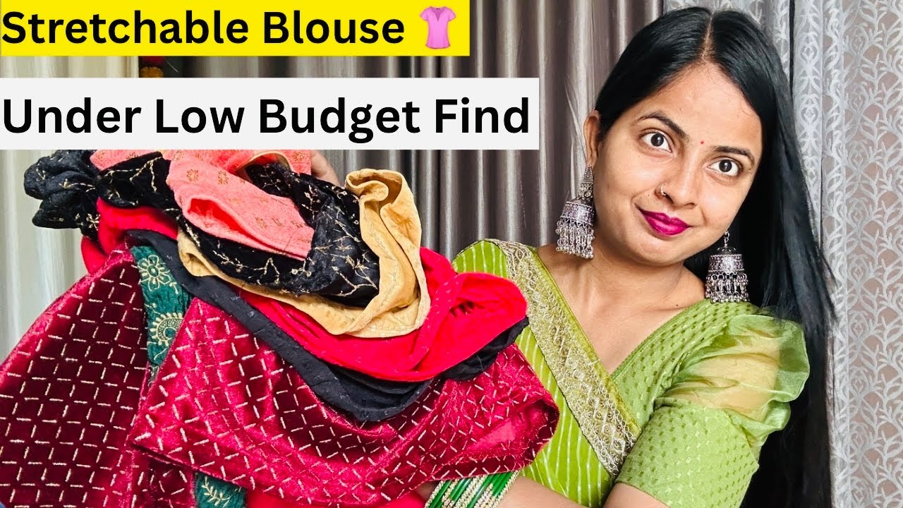 Stretchable Readymade Blouse Haul under *Low Budget*