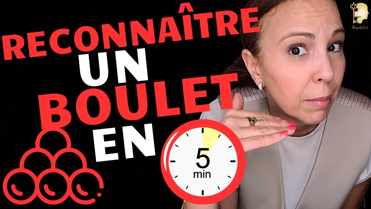 😅 Comment reconnaître un boulet en 5 minutes  ? 7 indices