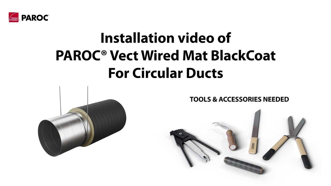 How to install fire insulation PAROC&reg; Vect Wired Mats on circular ducts