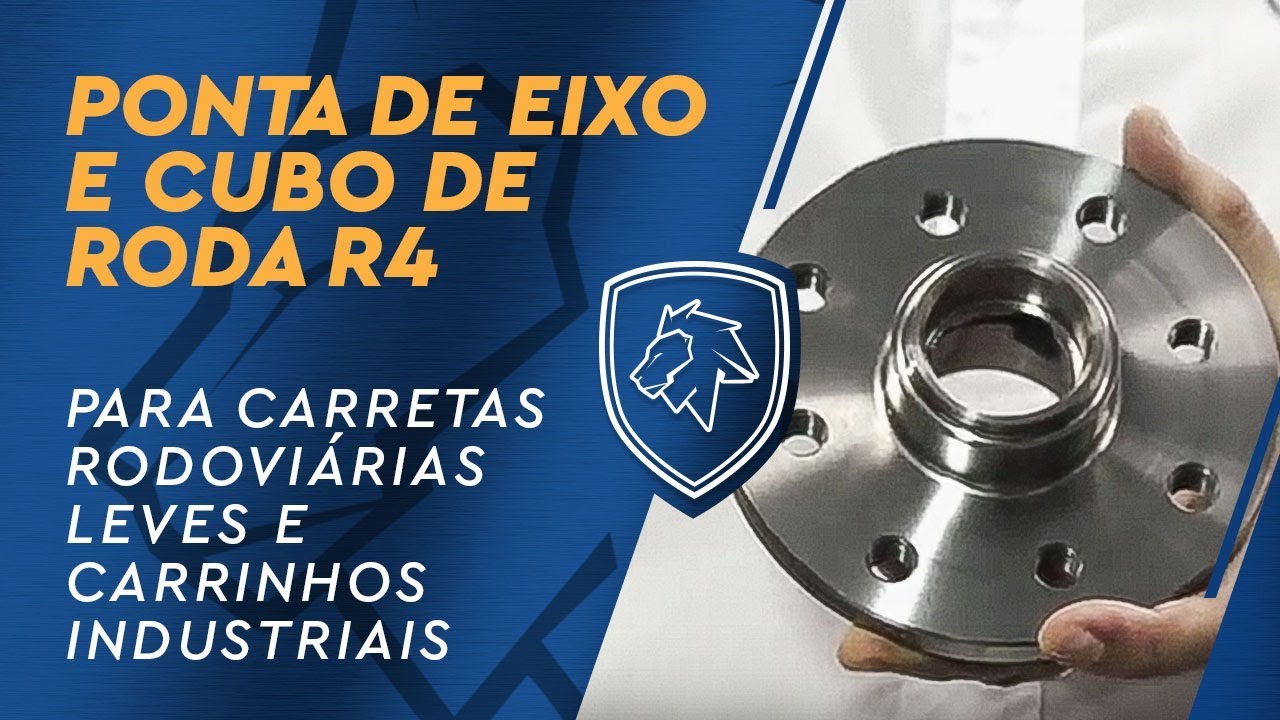 Ponta de Eixo e Cubo de Roda R4 para Carretas Rodovi&aacute;rias Leves e Carrinhos Industriais | FamitTV