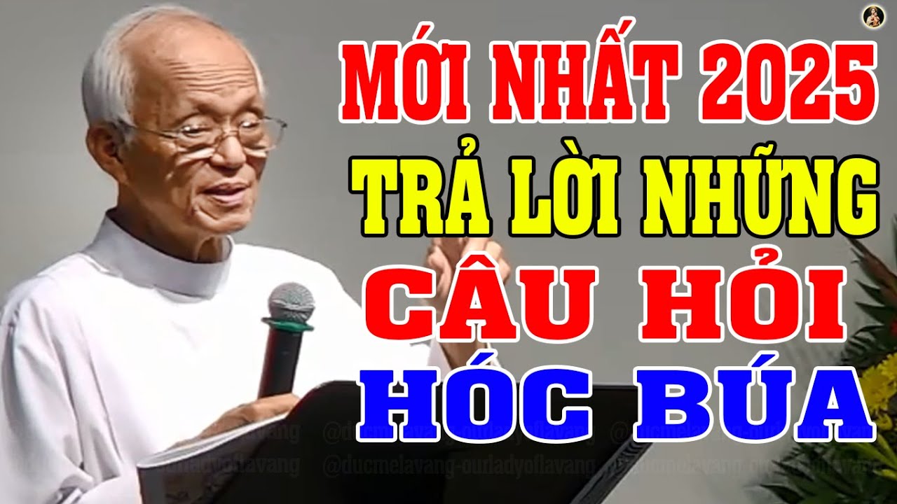 CÂU HỎI HÓC BÚA 2025 | LM Micae Phạm Quang Hồng Trả Lời Về Gia Đình Tại Đại Hội Đức Mẹ Lavang