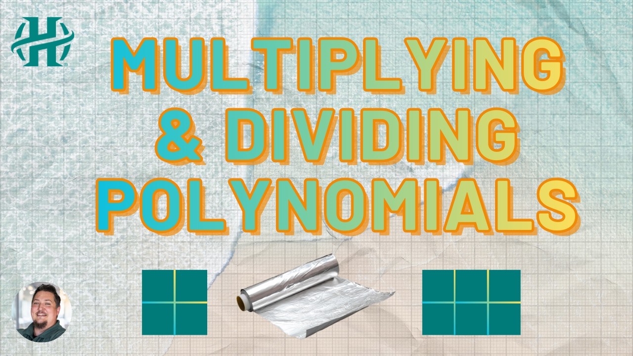 Algebra - Multiply & Divide polynomials